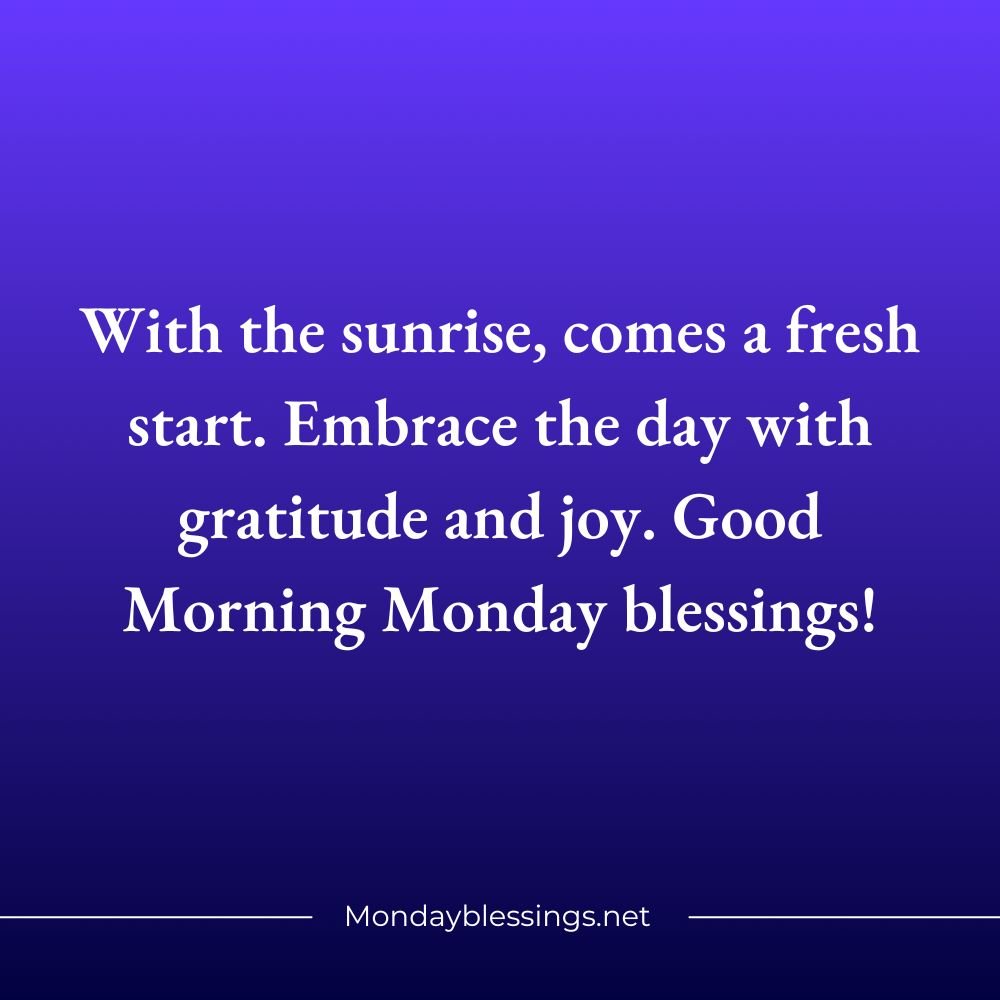 Happy Monday Blessings