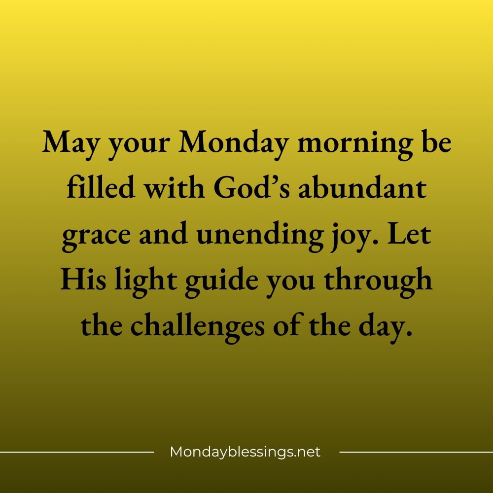 Monday Blessings And Prayers