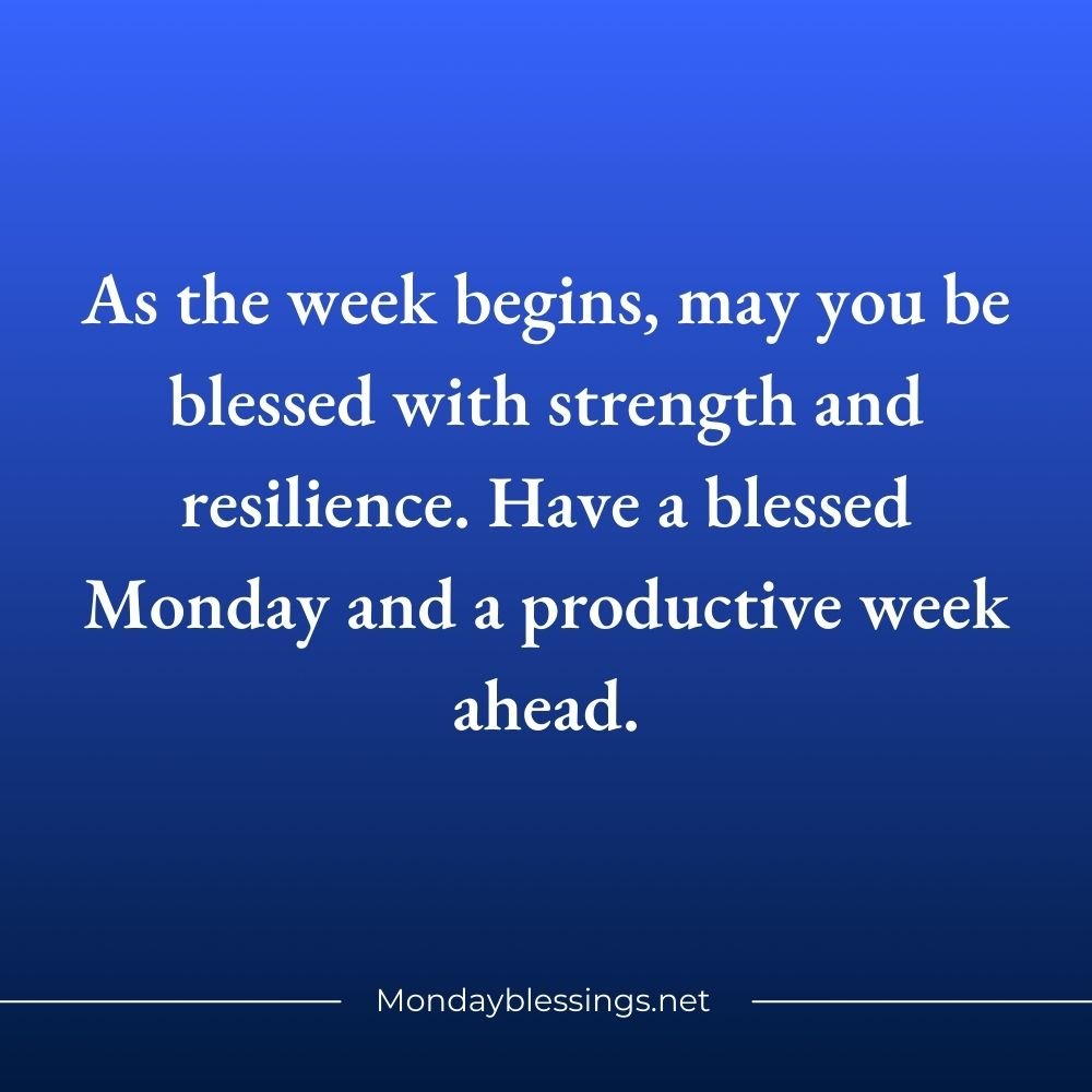 Monday Blessings