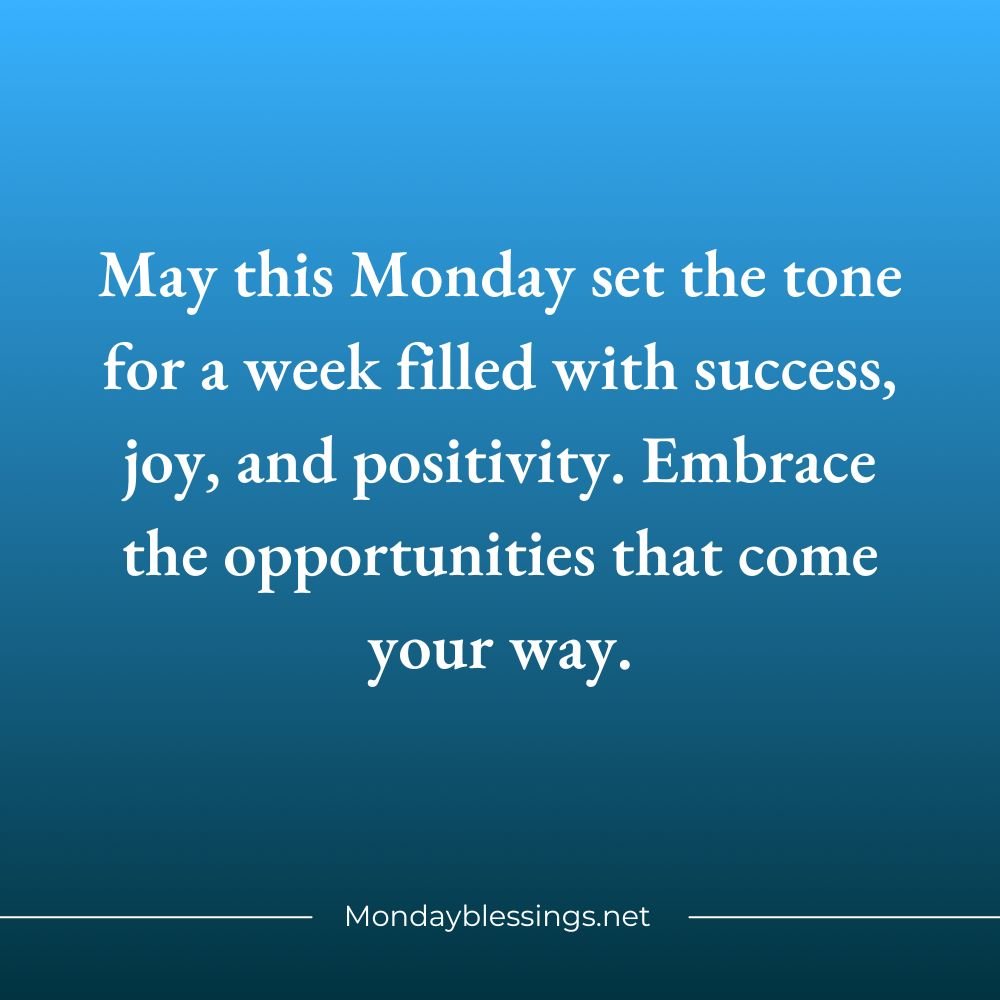 Monday Blessings