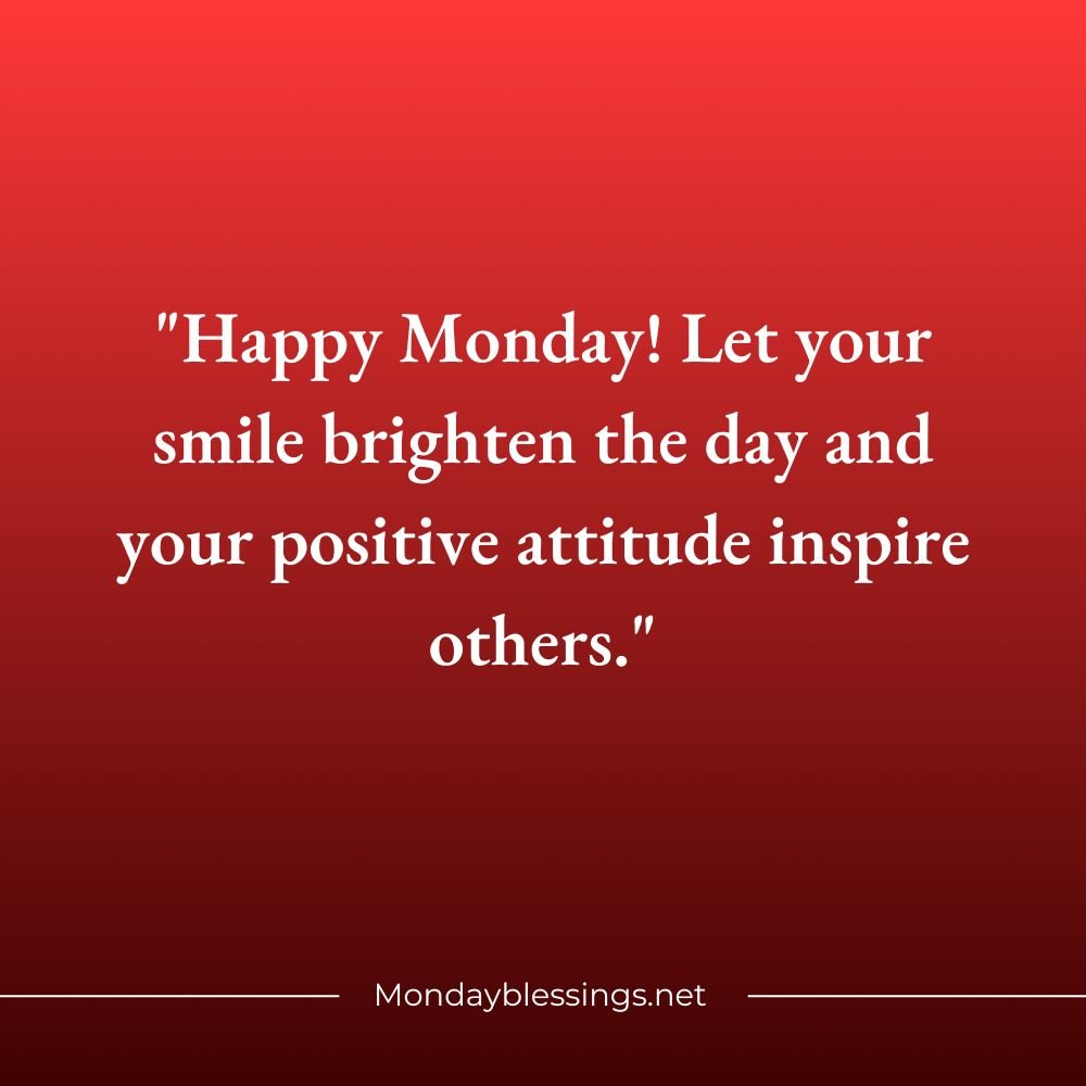 Positive Monday Blessings