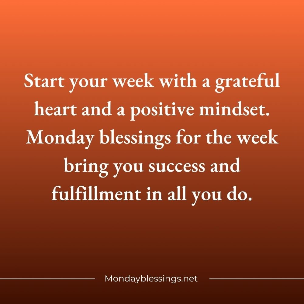 Monday Blessings