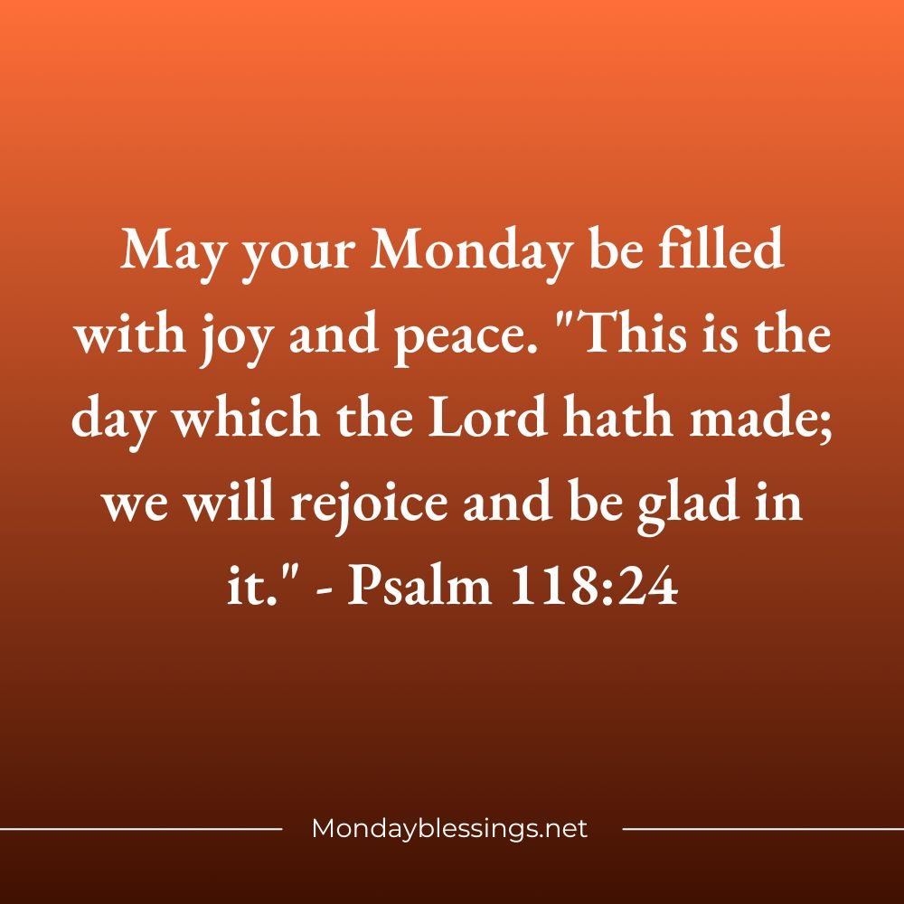 Monday Blessings