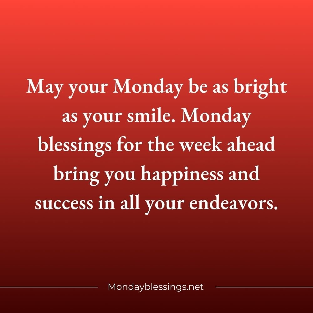 Monday Blessings