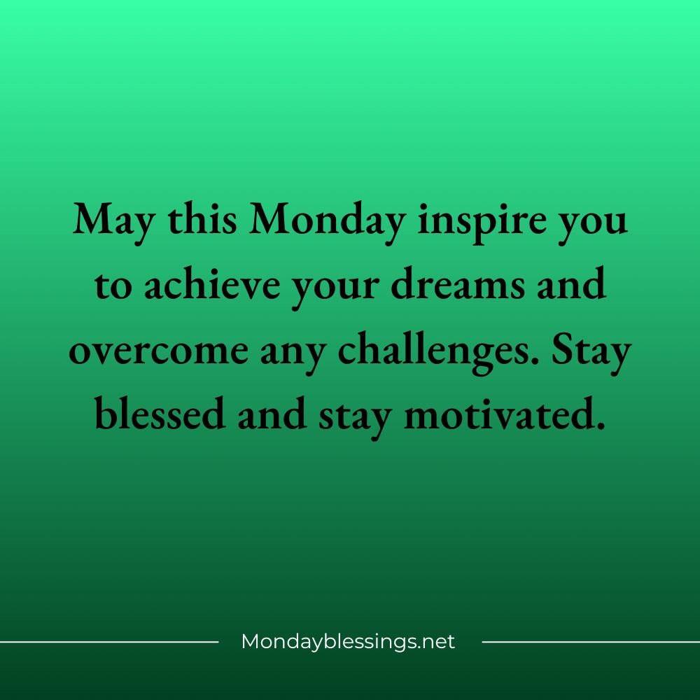 Monday Blessings Quotes