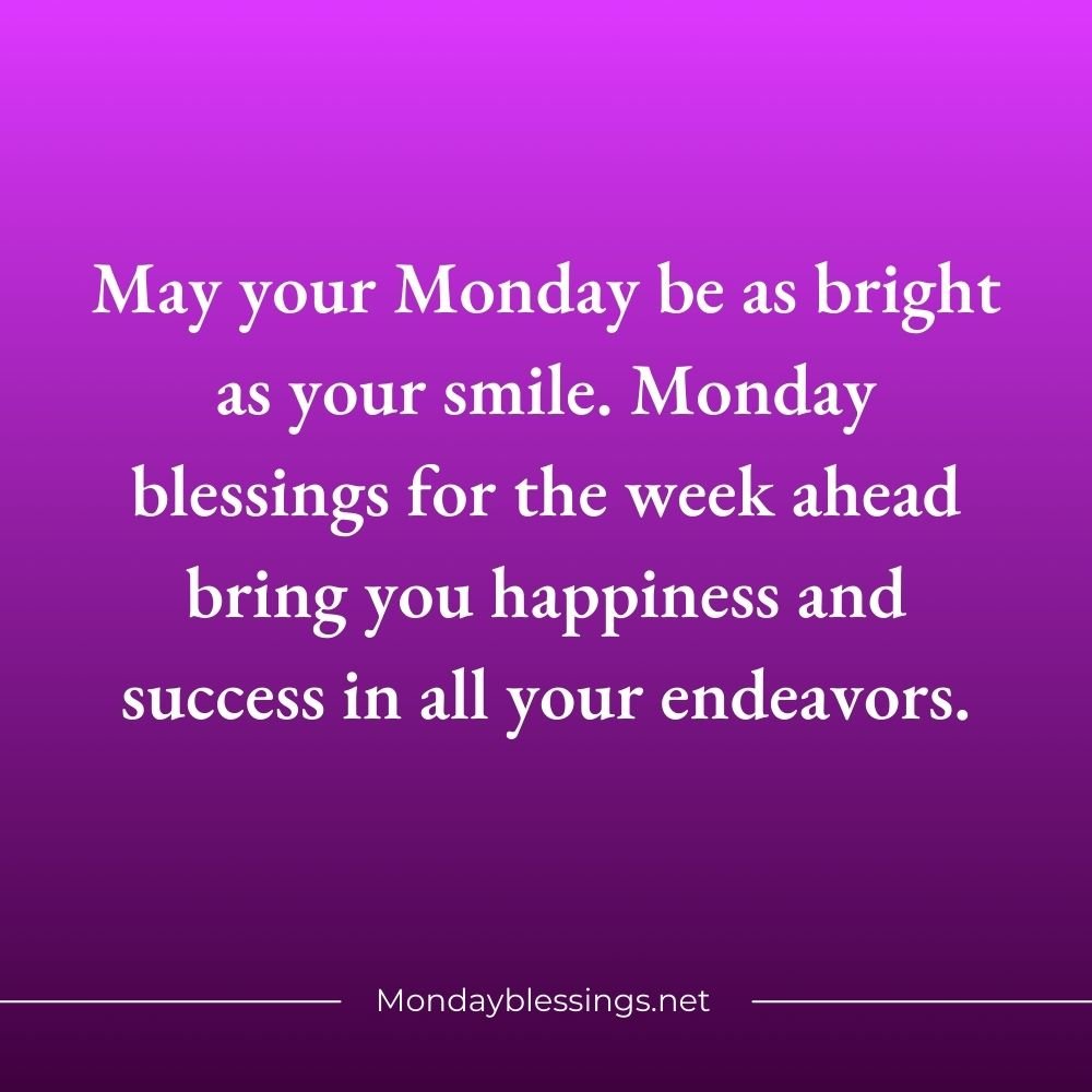 Monday Blessings