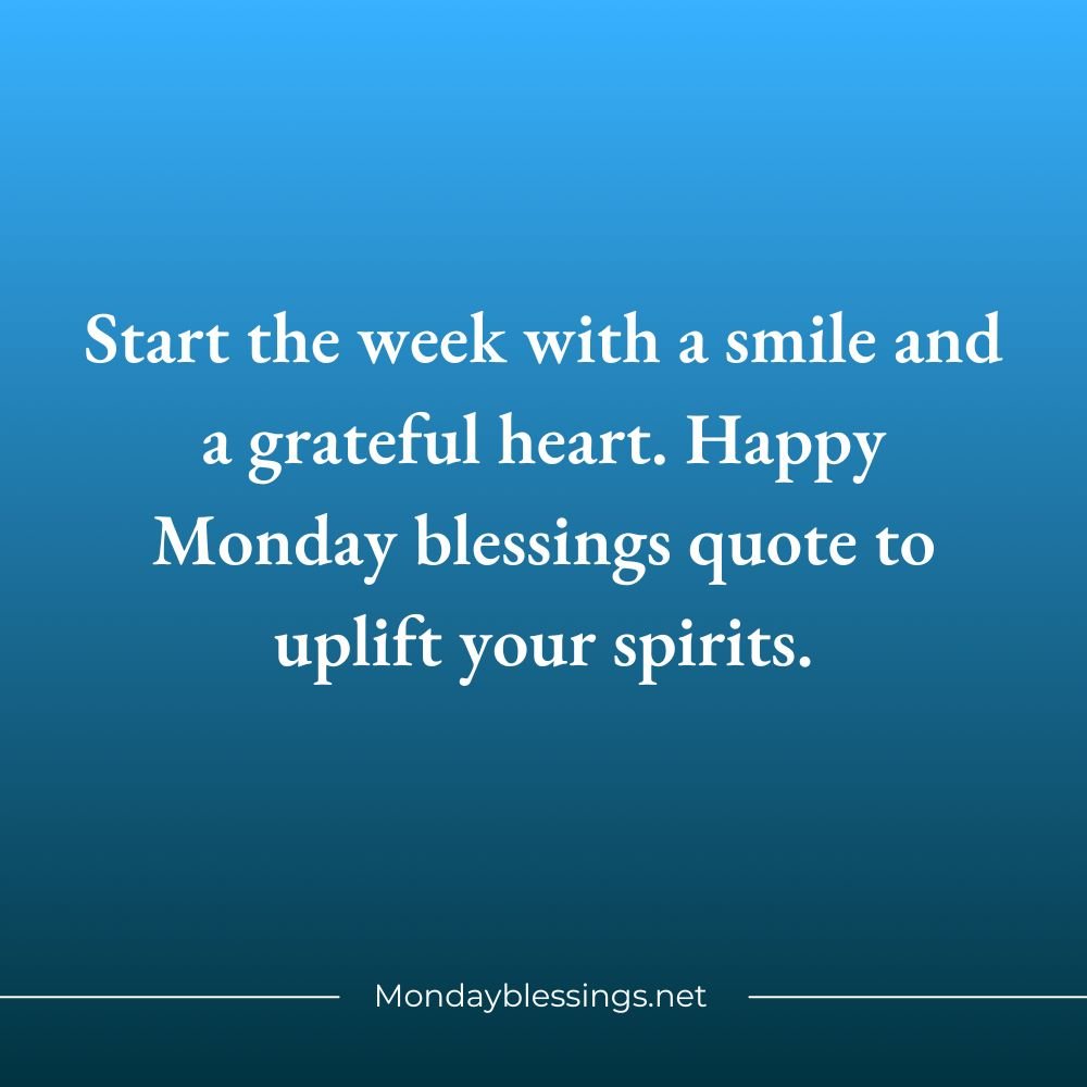 Happy Monday Blessings