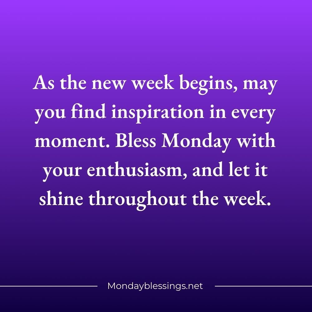 Monday Blessings