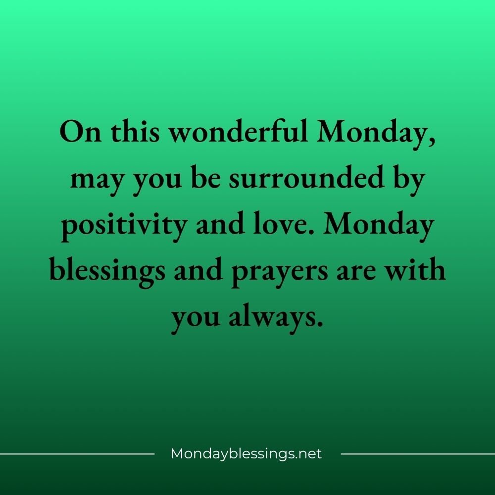 Monday Blessings