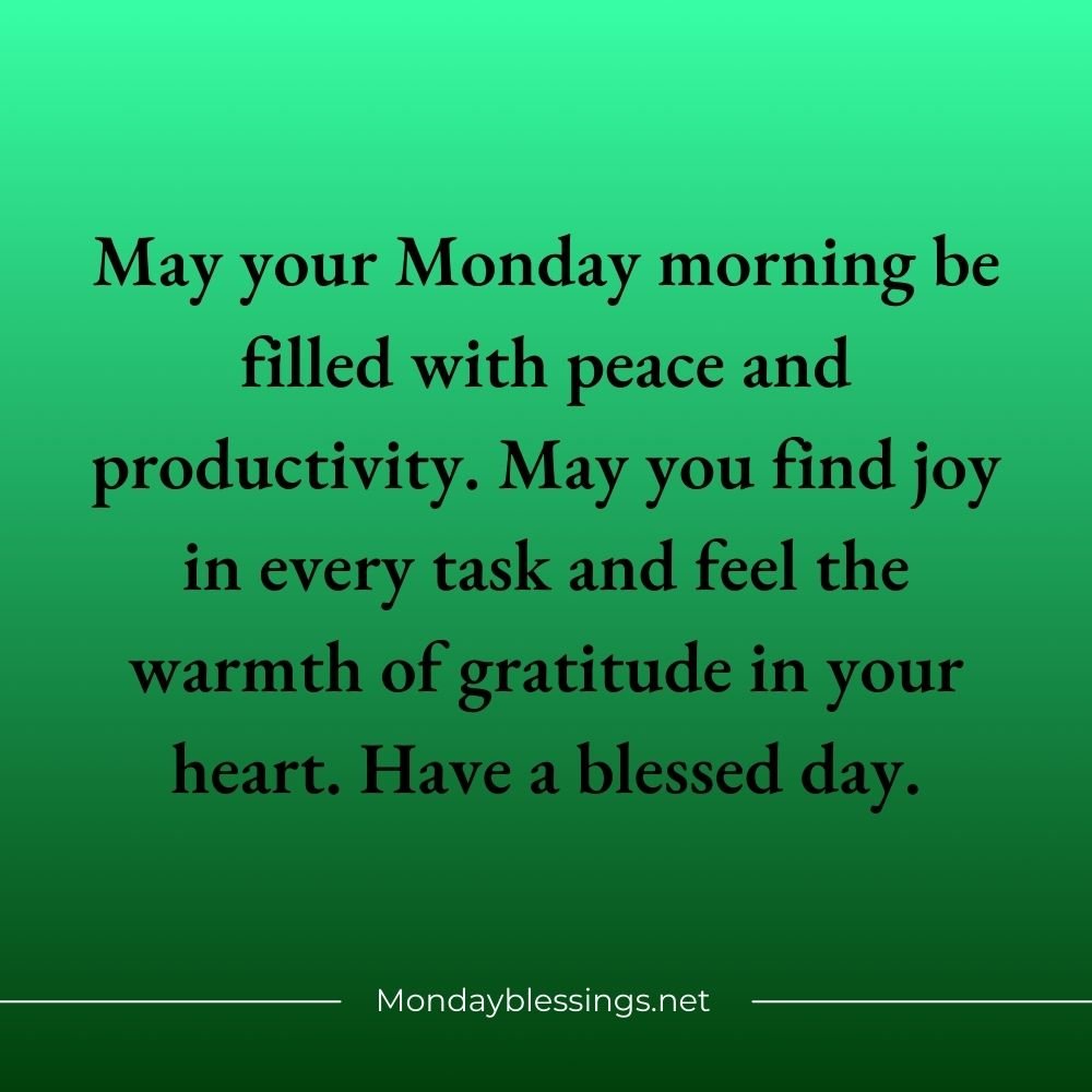 Monday Blessings