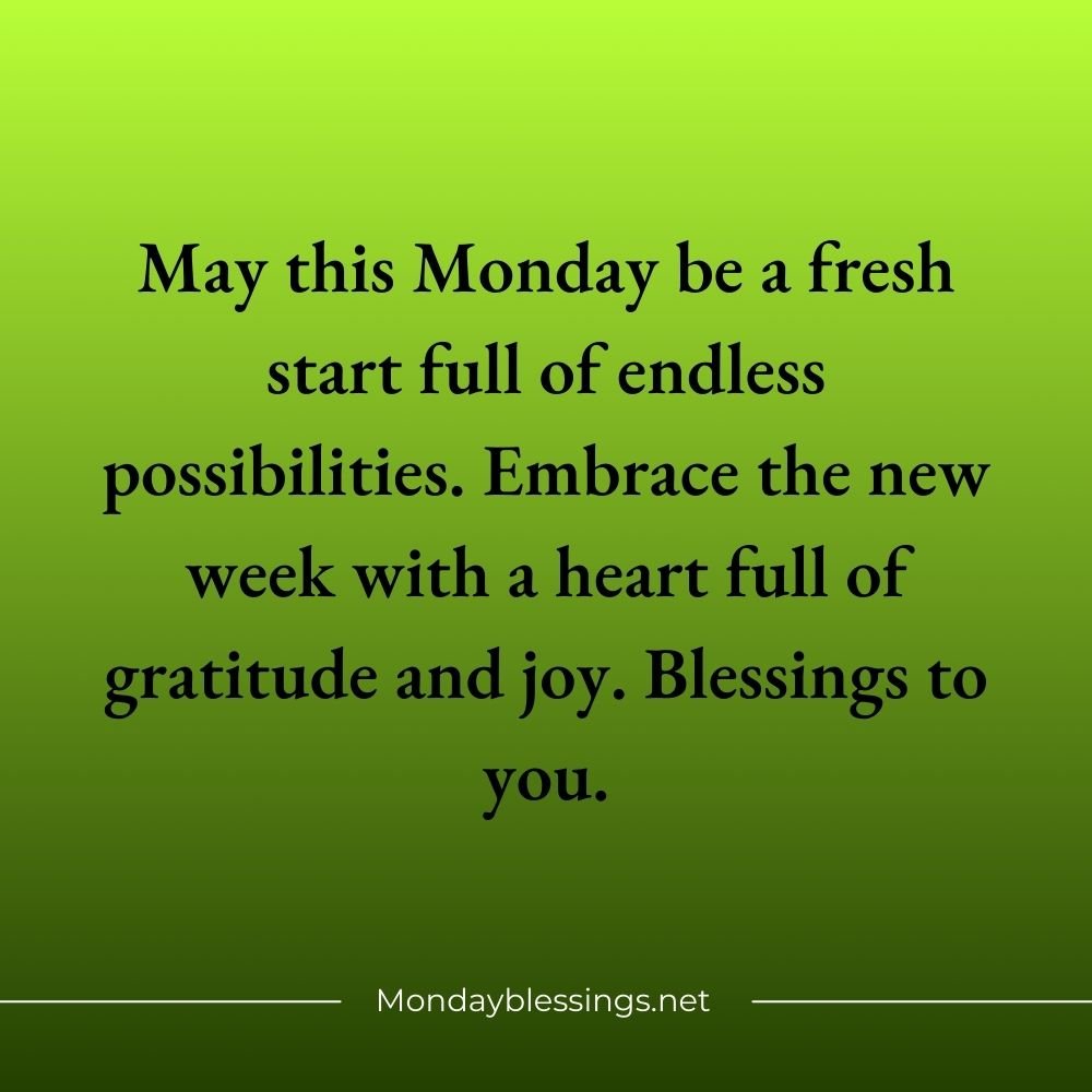 Monday Blessings