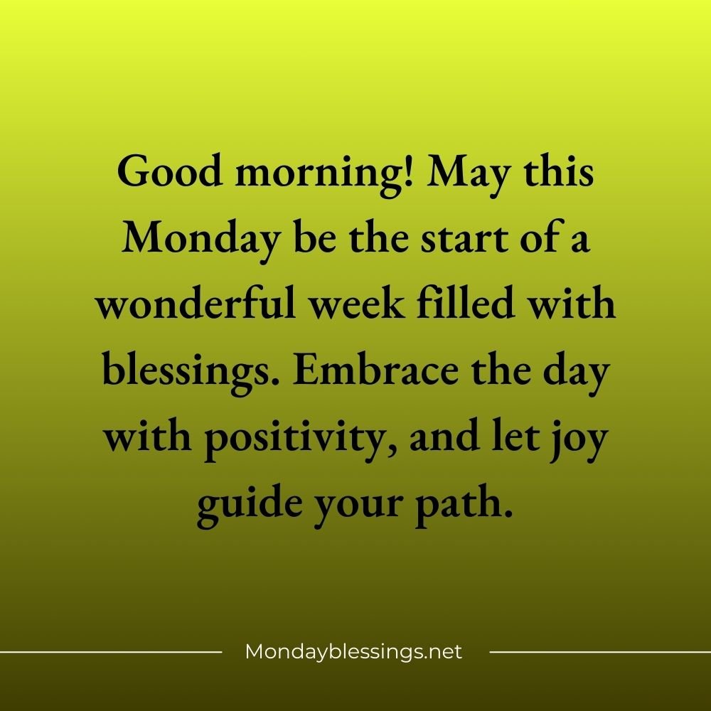 Monday Blessings