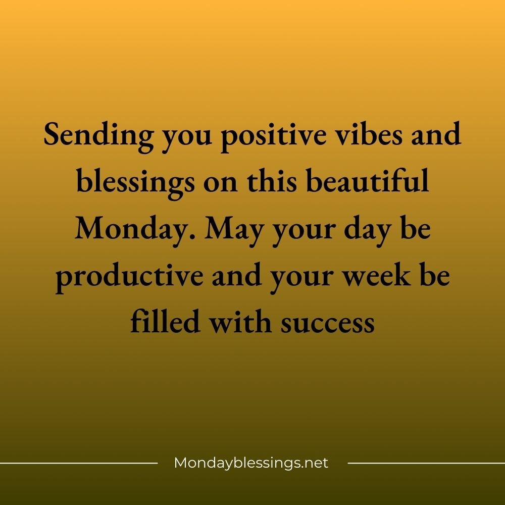 Monday Blessings