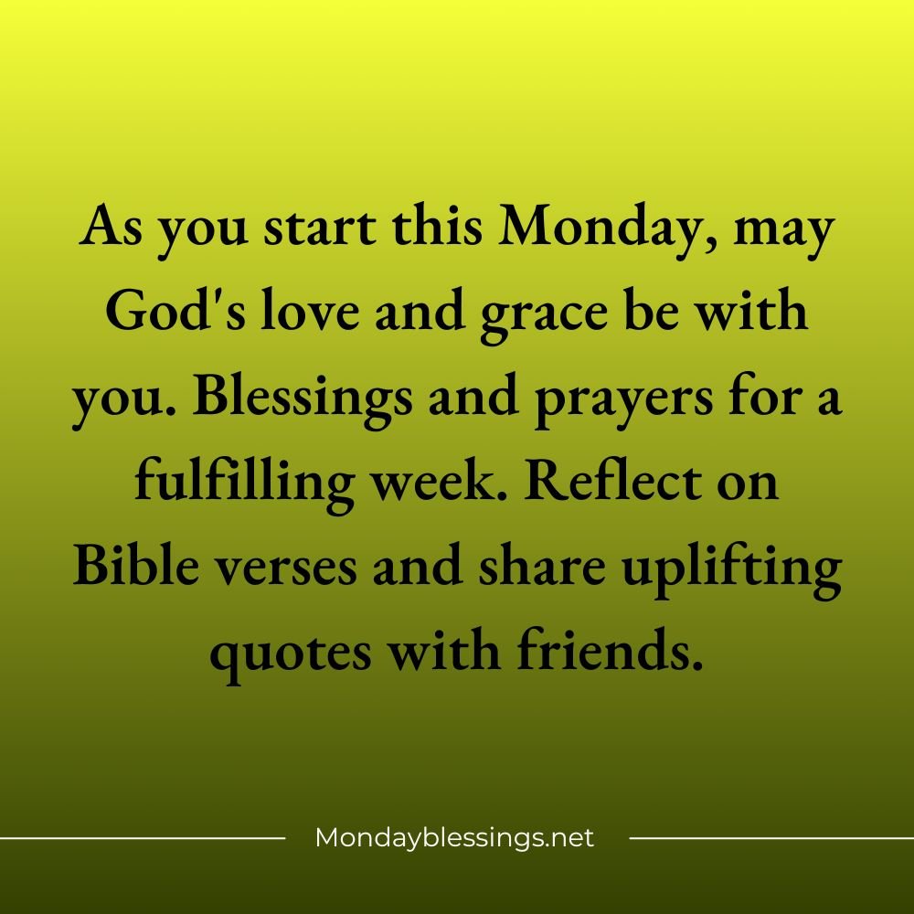 Monday Blessings Quotes