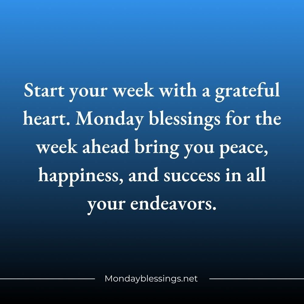 Monday Blessings