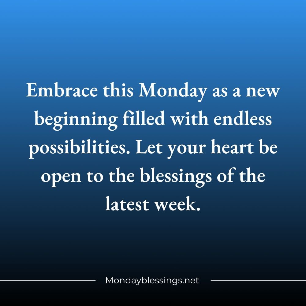 Monday Blessings