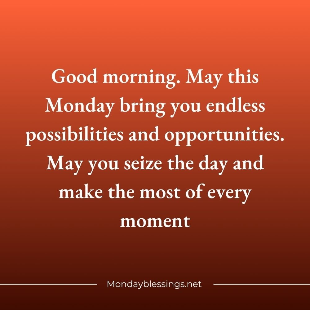 Monday Blessings