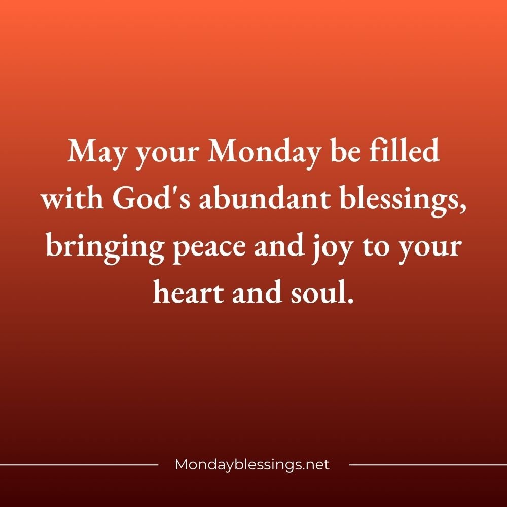 Monday Blessings