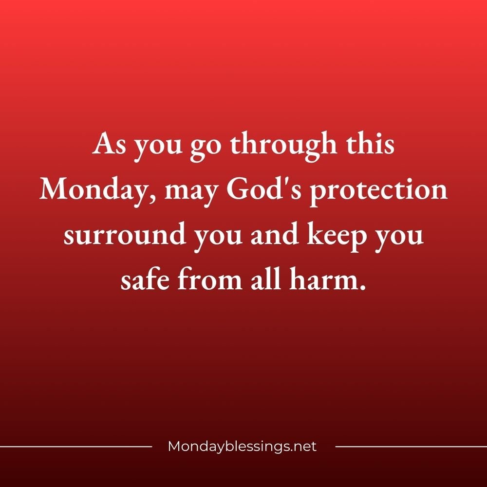 Monday Blessings