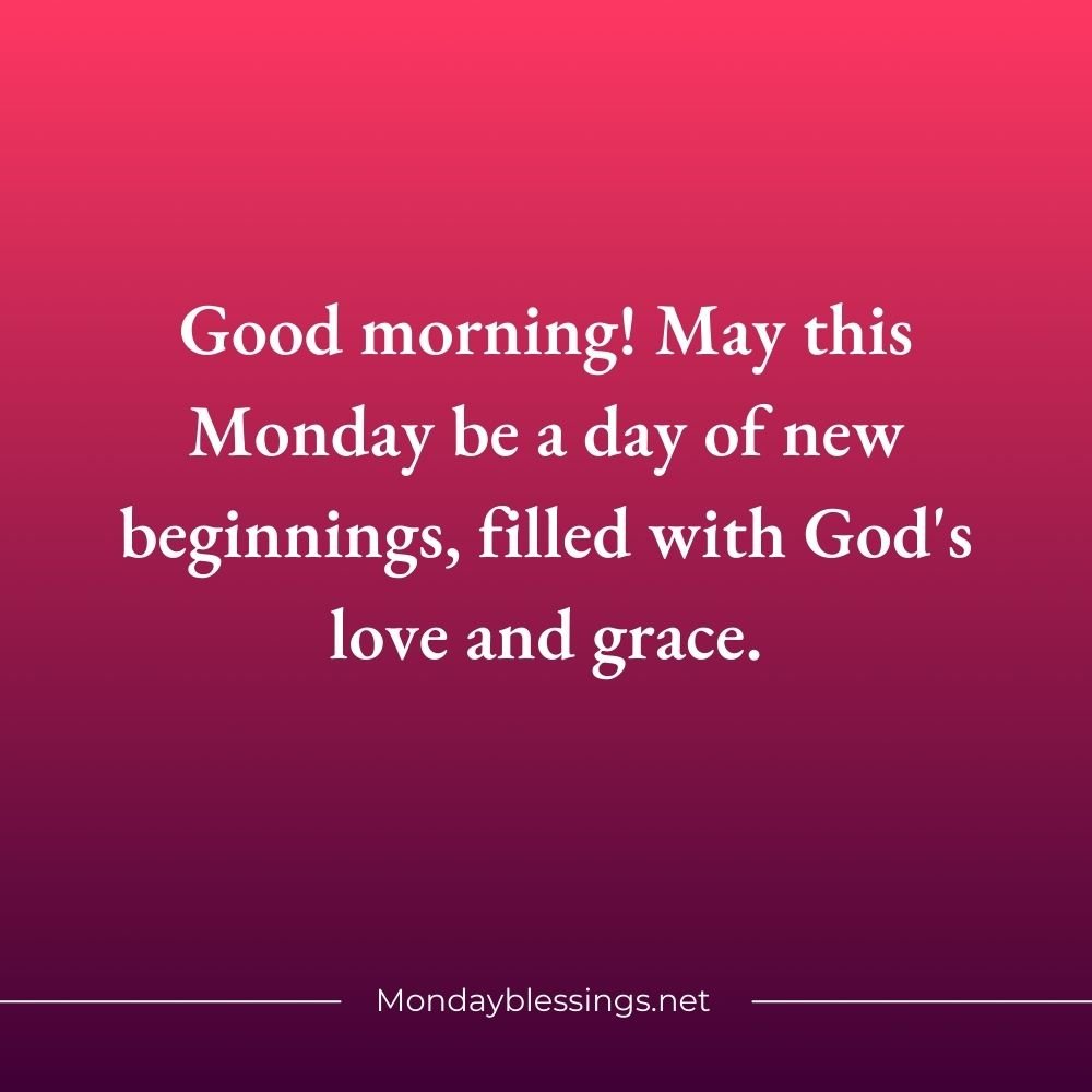 Monday Blessings