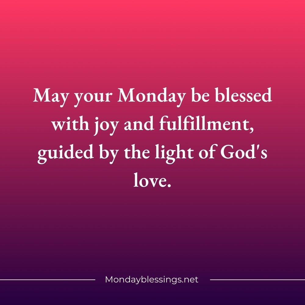 Monday Blessings