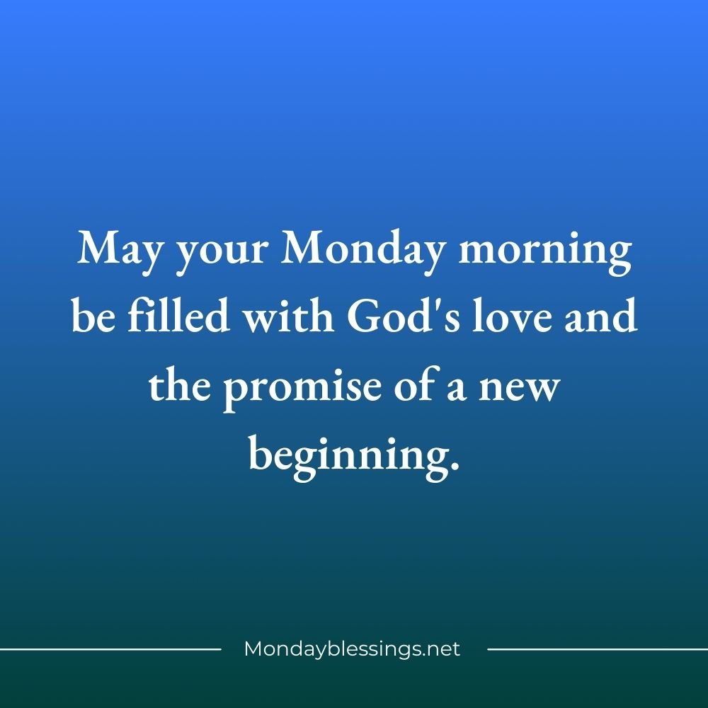 Monday Blessings