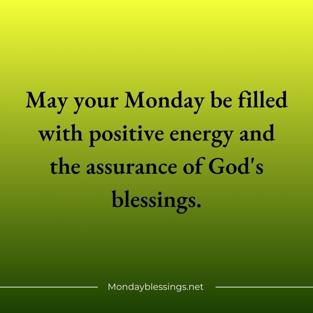 Monday Blessings