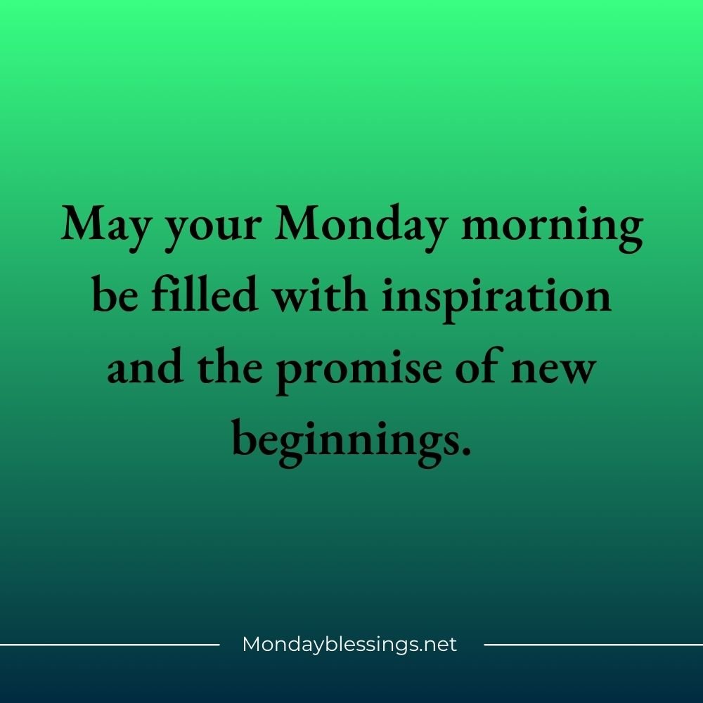 Monday Blessings