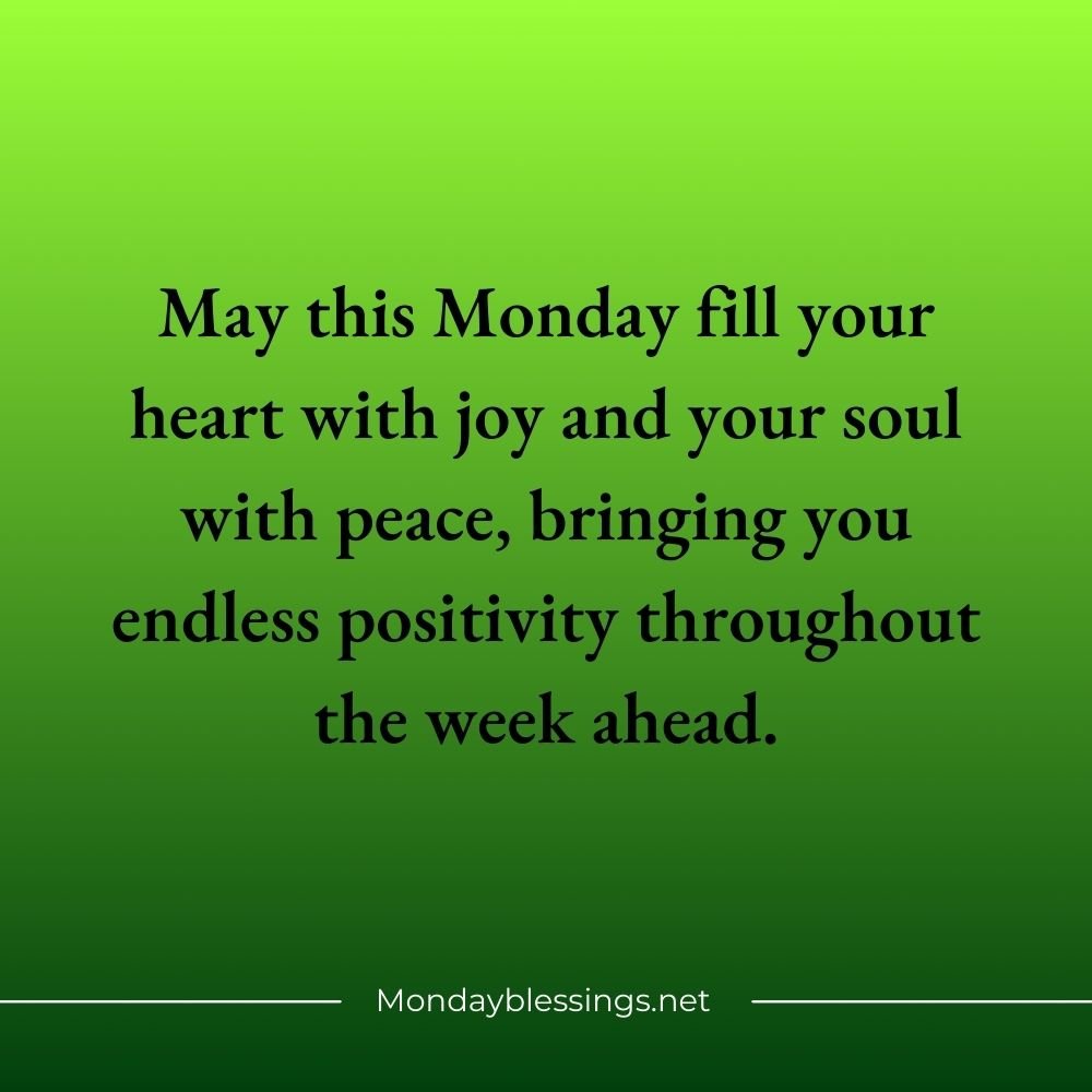 Monday Blessings