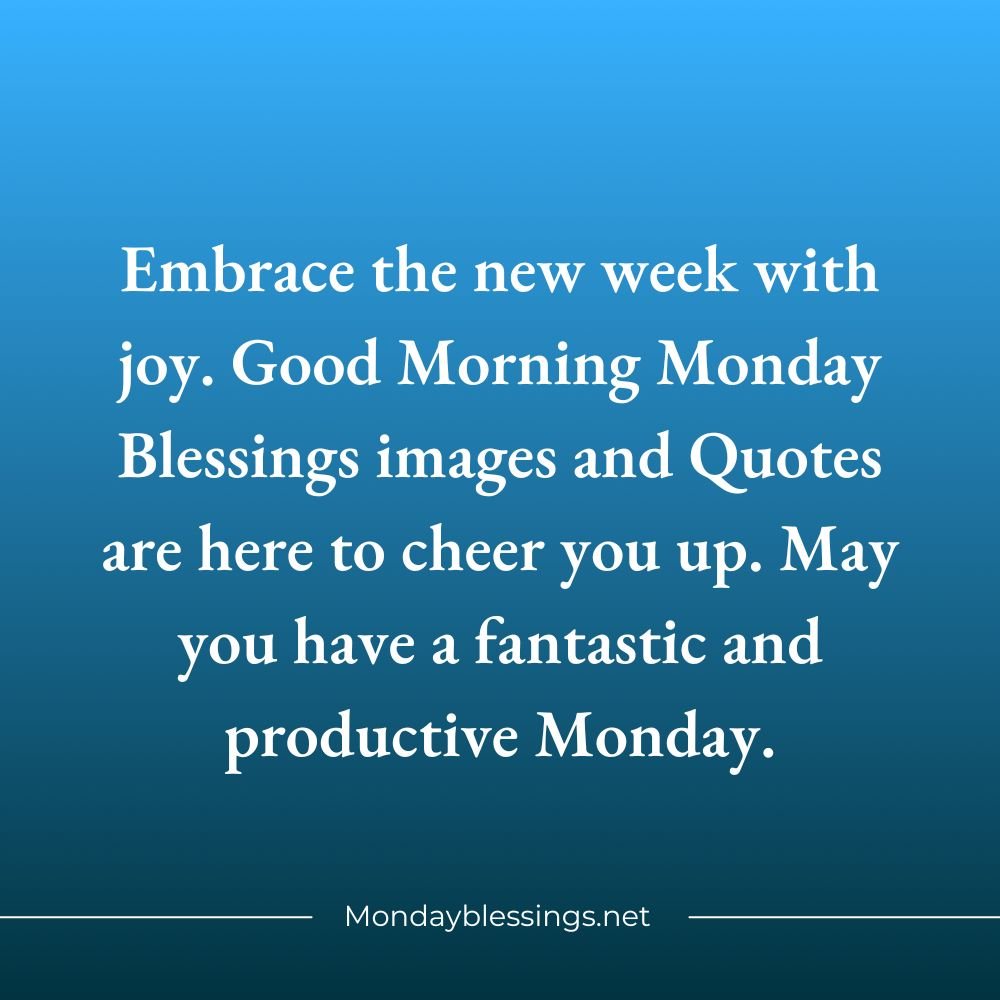 Good Morning Monday Blessings