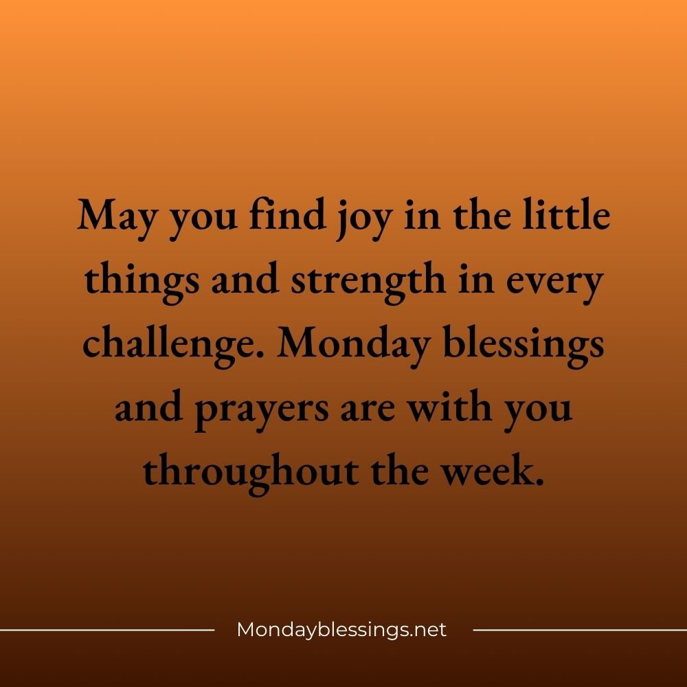 Monday Blessings