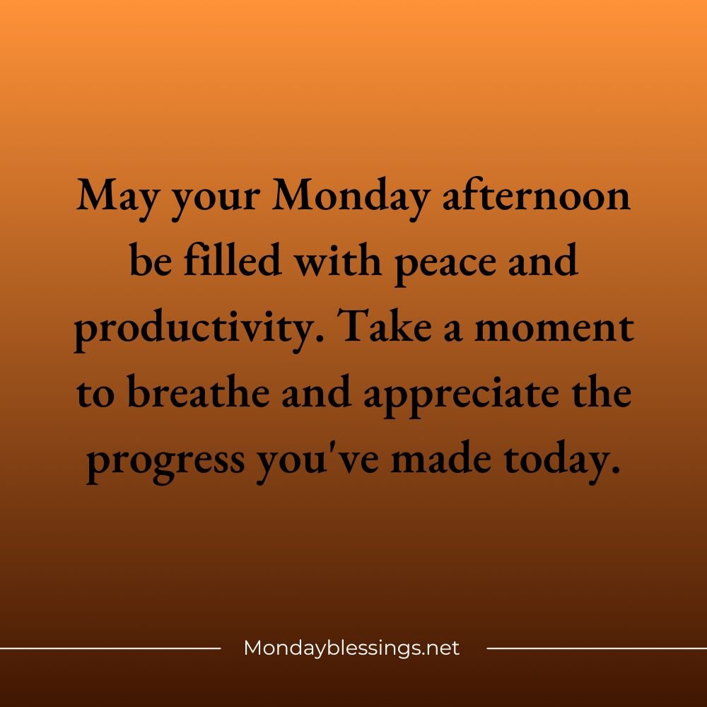 Monday Blessings