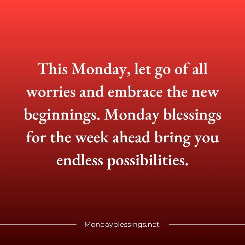 Monday Blessings