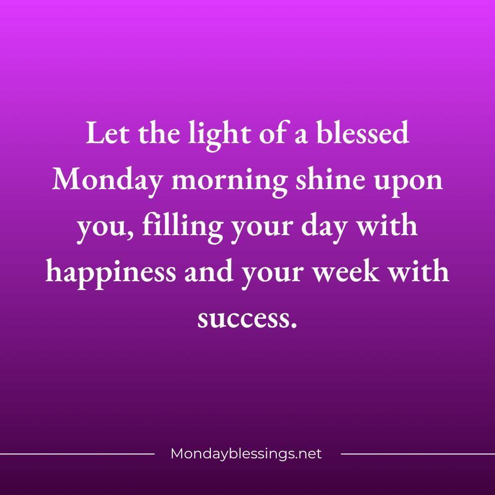 Blessed Monday