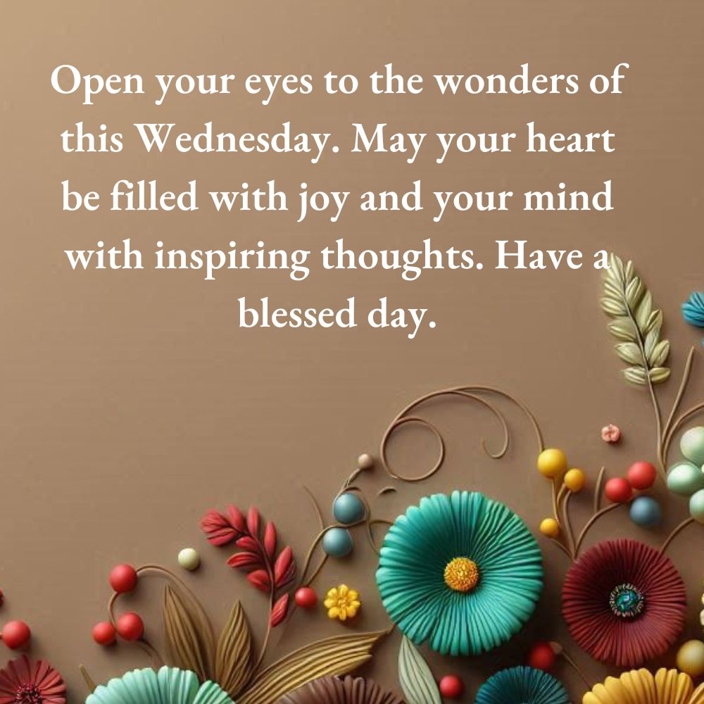 Inspiration Wednesday Blessings