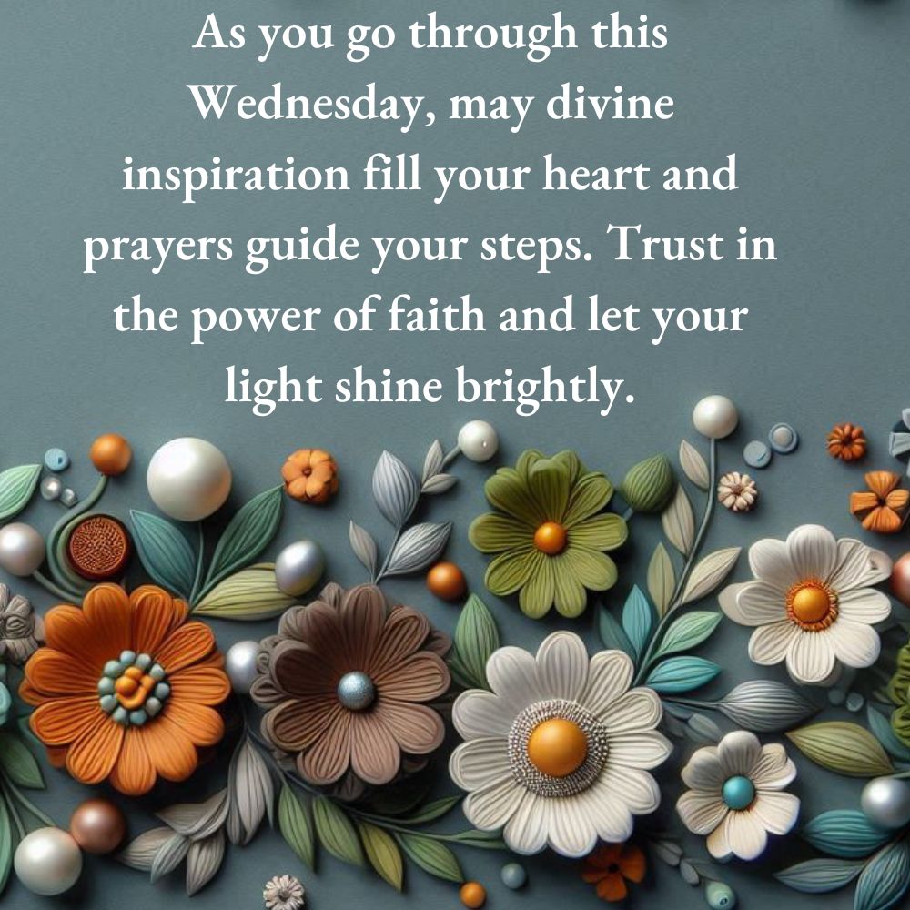 Inspiration Wednesday Blessings