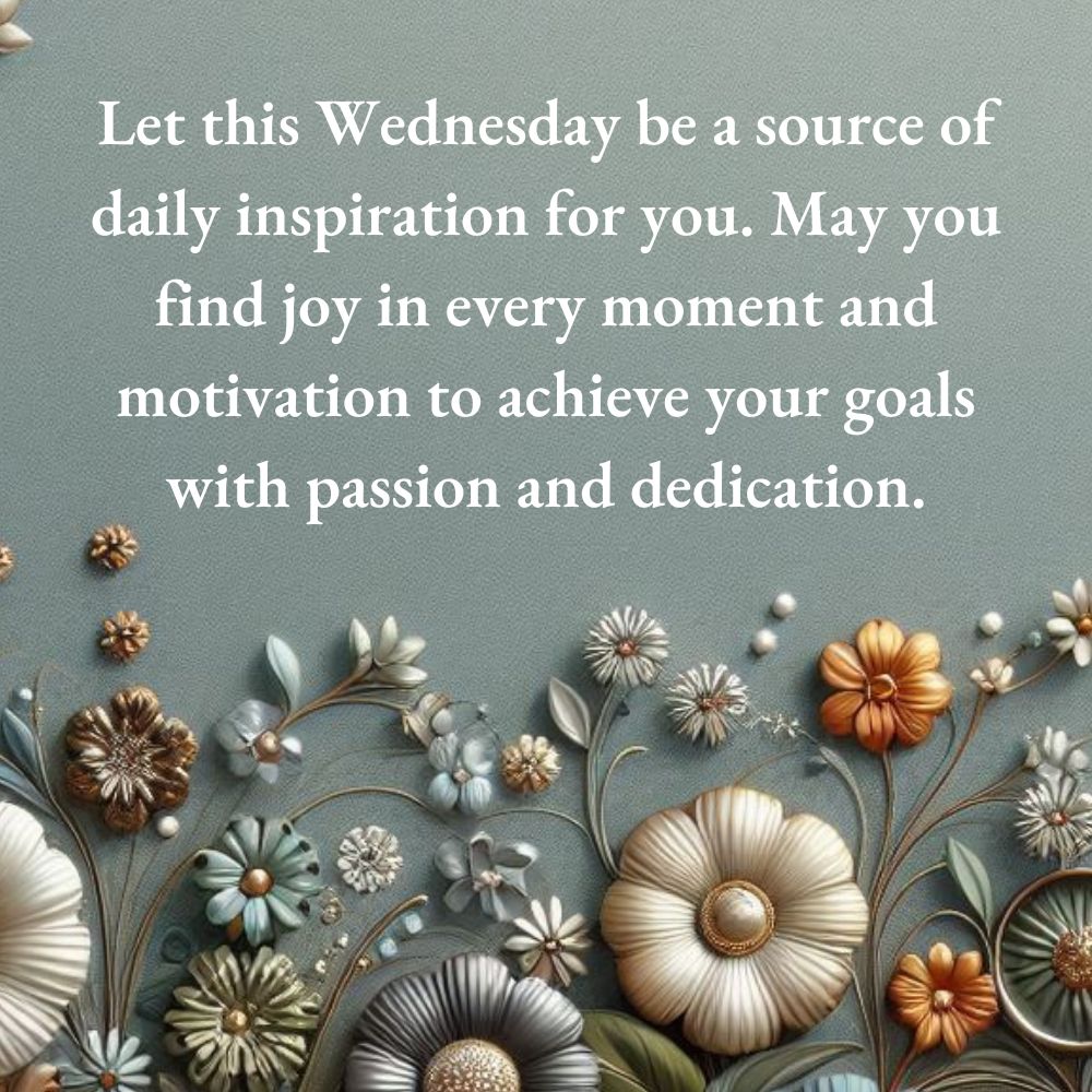 Inspiration Wednesday Blessings