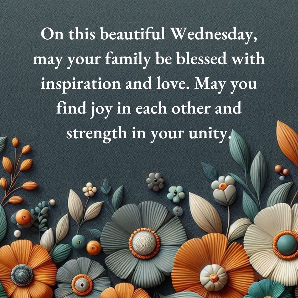 Inspiration Wednesday Blessings