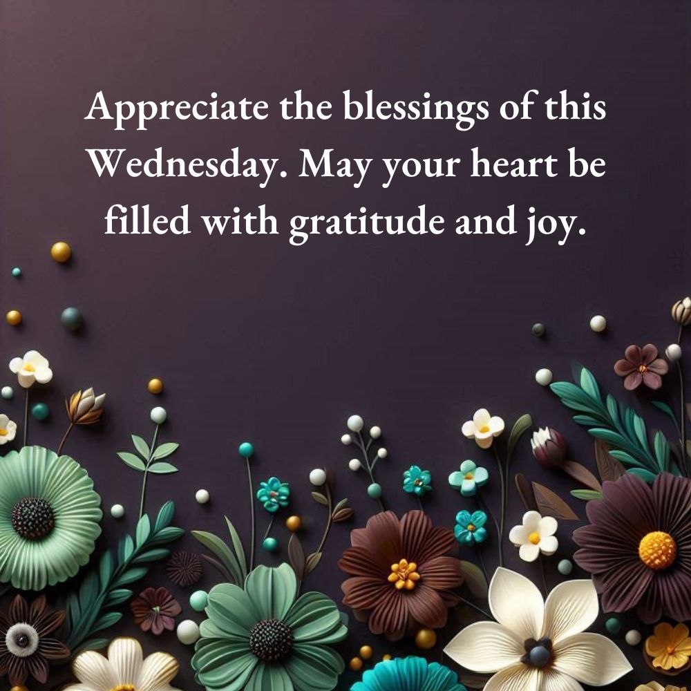 Positive Thankful Wednesday Blessings