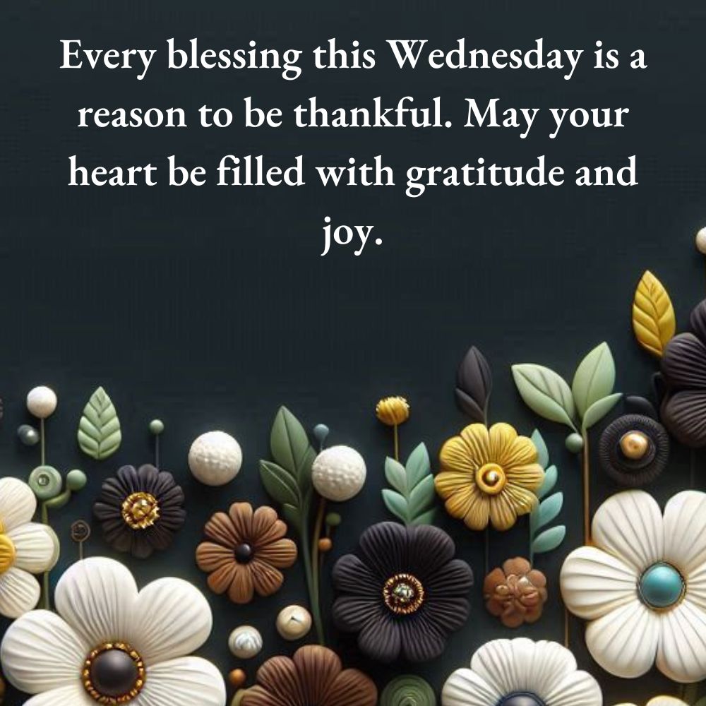 Positive Thankful Wednesday Blessings