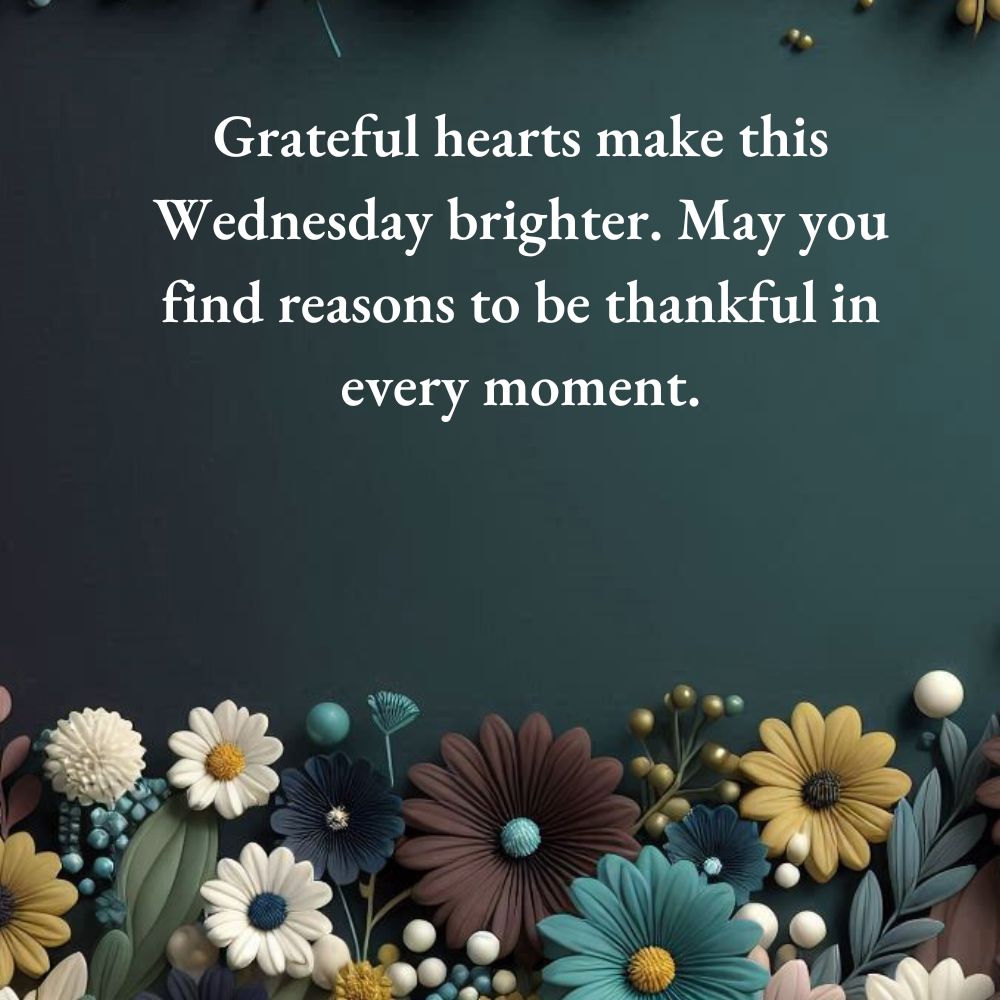 Positive Thankful Wednesday Blessings