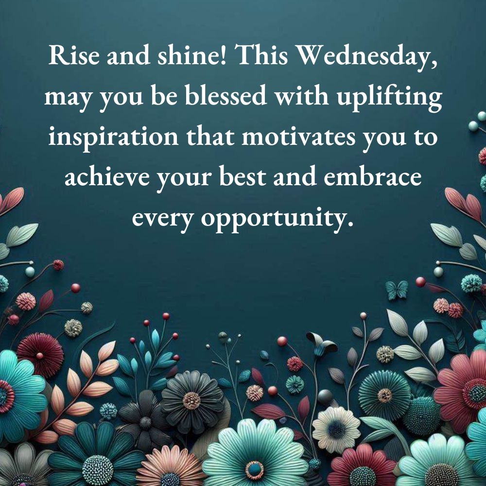 Inspiration Wednesday Blessings