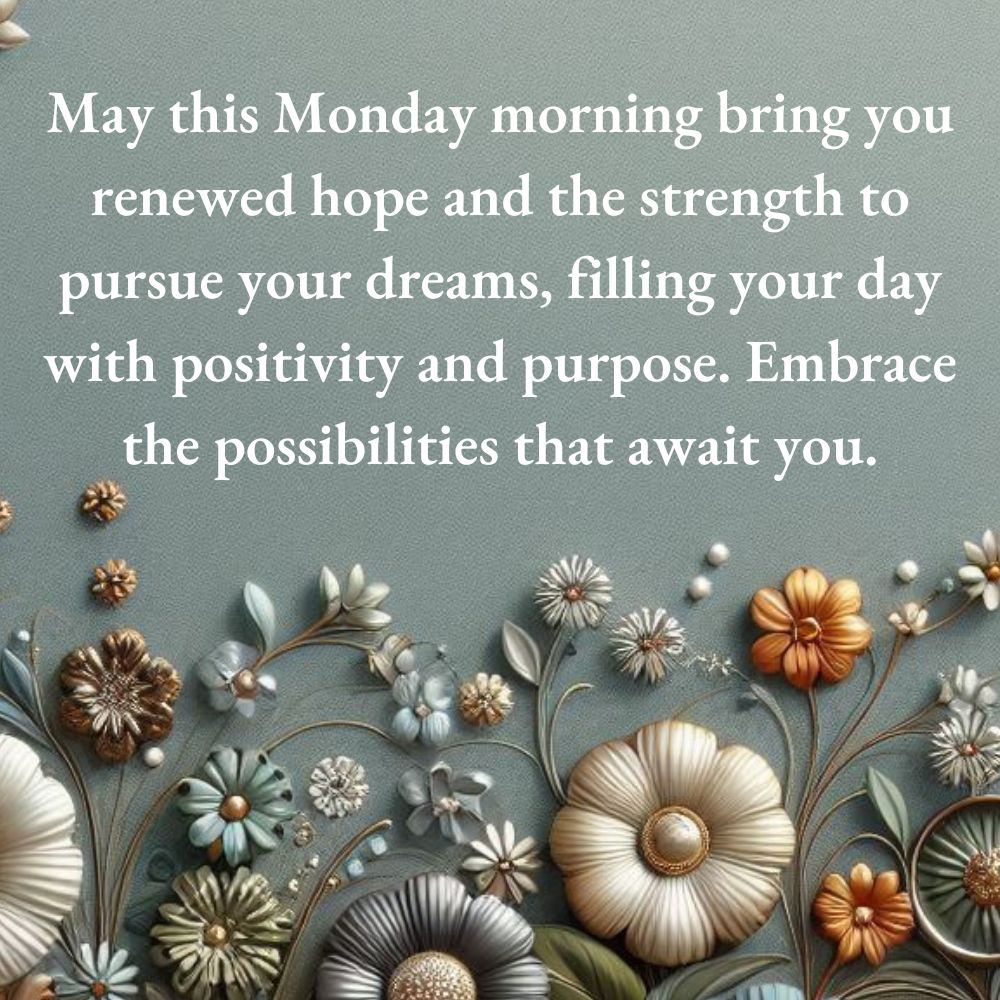 Monday Morning Blessings