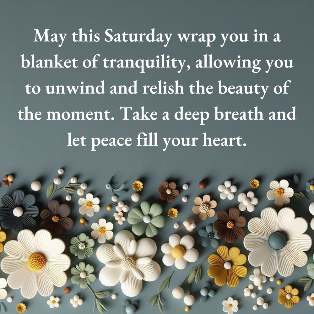 Saturday Blessings and Prayers