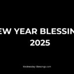 New Year Blessings 2025