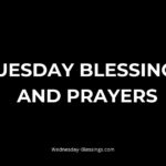 tuesday blessings and prayers