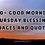 400+ Good Morning Thursday Blessings Images and Quotes