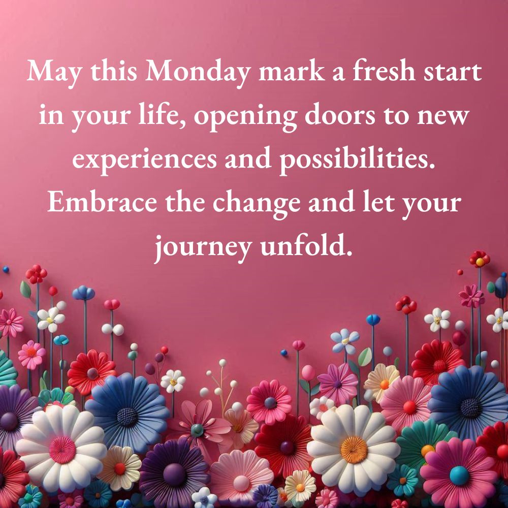 Happy Monday Blessings