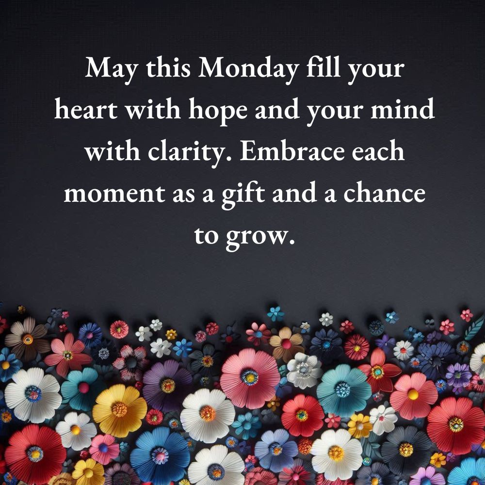 Happy Monday Blessings