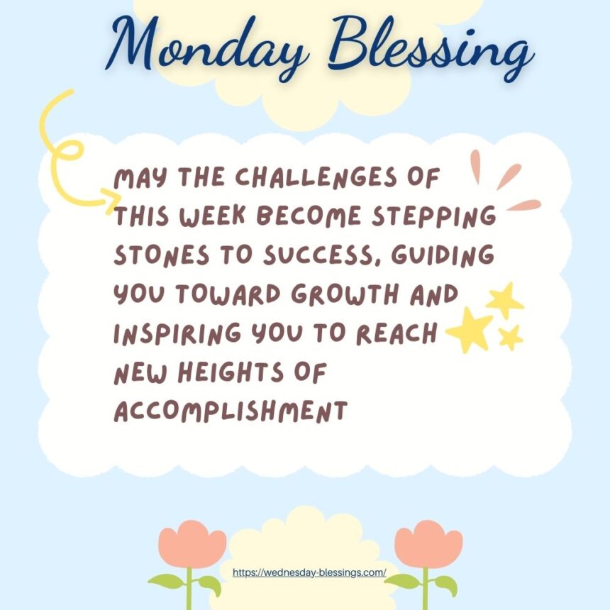 Beautiful Monday blessings quotes (1)